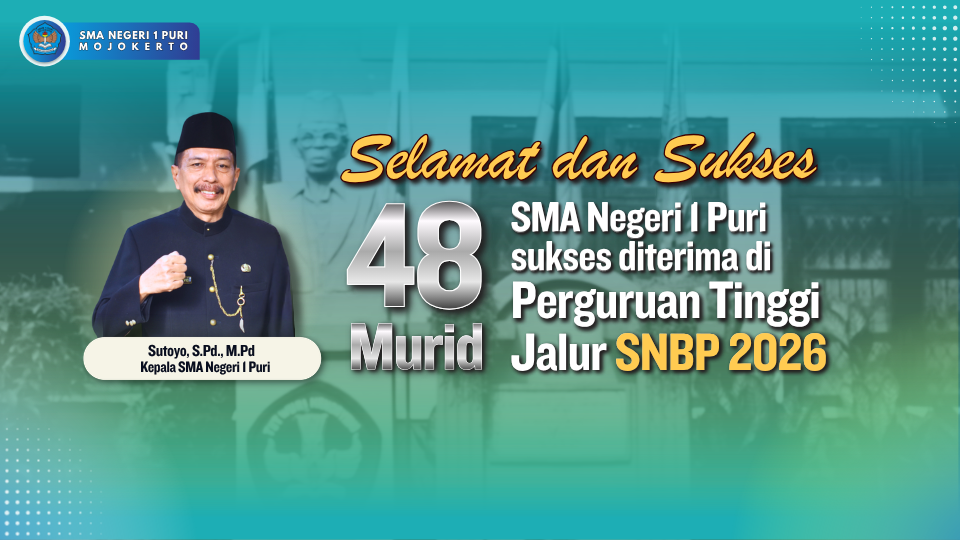 SEBANYAK 48 MURID SMA NEGERI 1 PURI LOLOS SELEKSI PERGURUAN TINGGI MELALUI JALUR SNBP 2026